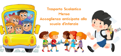 Riaperti i termini per le domande per il trasporto scolastico, mensa e accoglienza anticipata alla scuola d'infanzia Riaperti i termini per le domande per il trasporto scolastico, mensa e accoglienza anticipata alla scuola d'infanzia