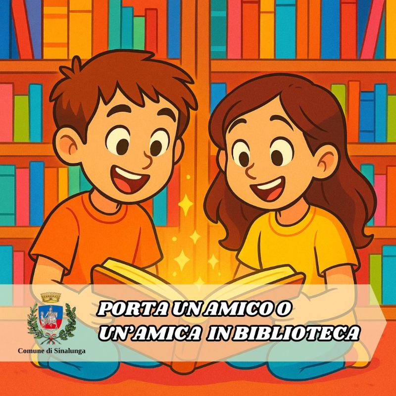Porta un amico o un'amica in biblioteca